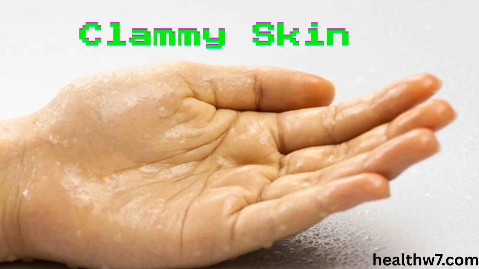clammy-skin